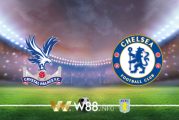 Soi kèo bóng đá tại W88, nhận định Crystal Palace vs Chelsea – 00h00 – 08-07-2020