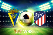 Soi kèo nhà cái W88, nhận định Cadiz CF vs Atl. Madrid - 22h15 - 31/01/2021