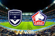 Soi kèo nhà cái W88, nhận định Bordeaux vs Lille OSC - 01h00 - 04/02/2021