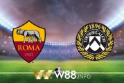 Soi kèo nhà cái W88, nhận định AS Roma vs Udinese - 18h30 - 14/02/2021