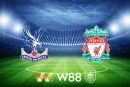 Soi kèo nhà cái Crystal Palace vs Liverpool – 18h30 – 05/10/2024